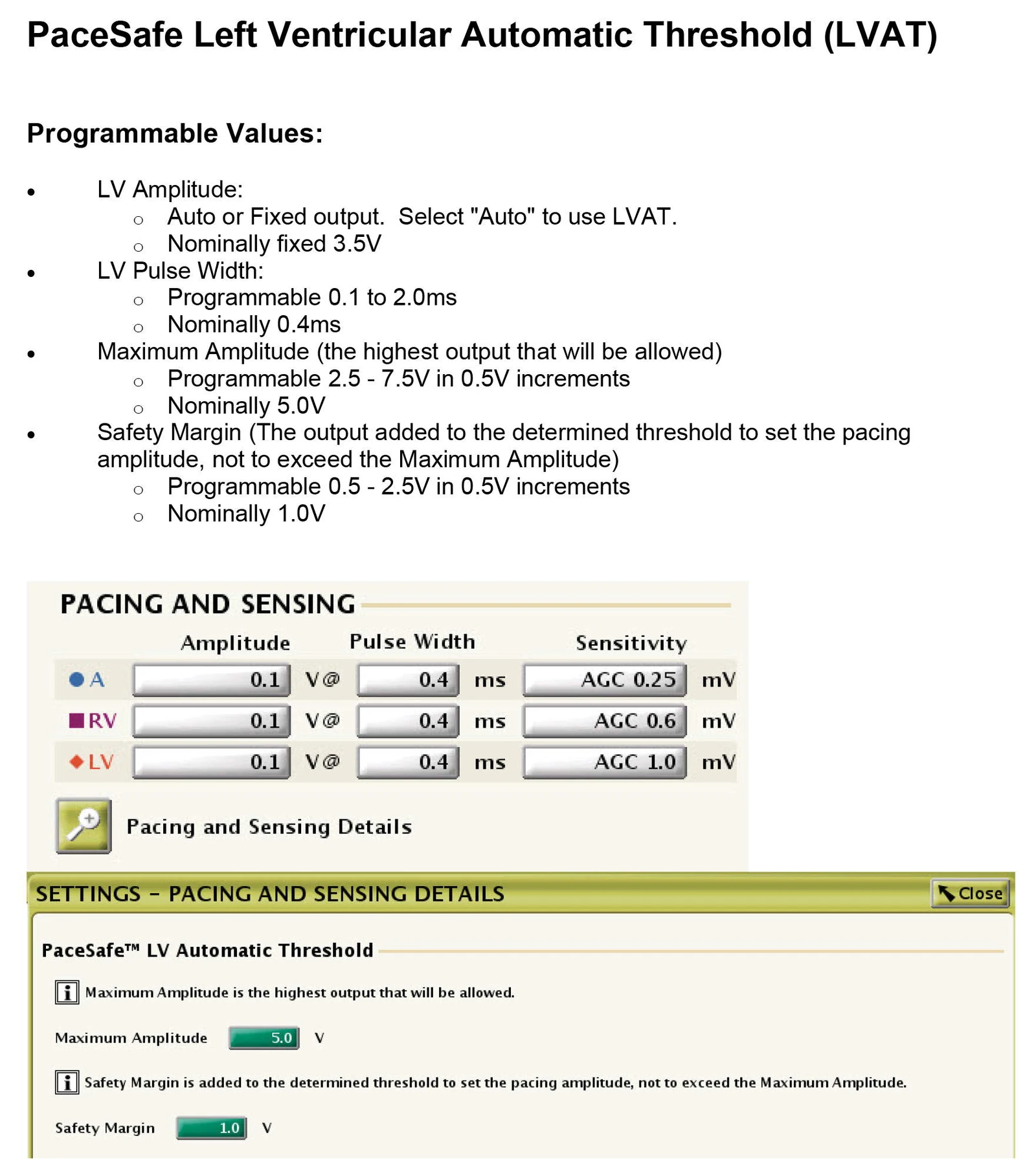 PaceSafe LV automatic threshold (LVAT): the programmable values and the programmer screen