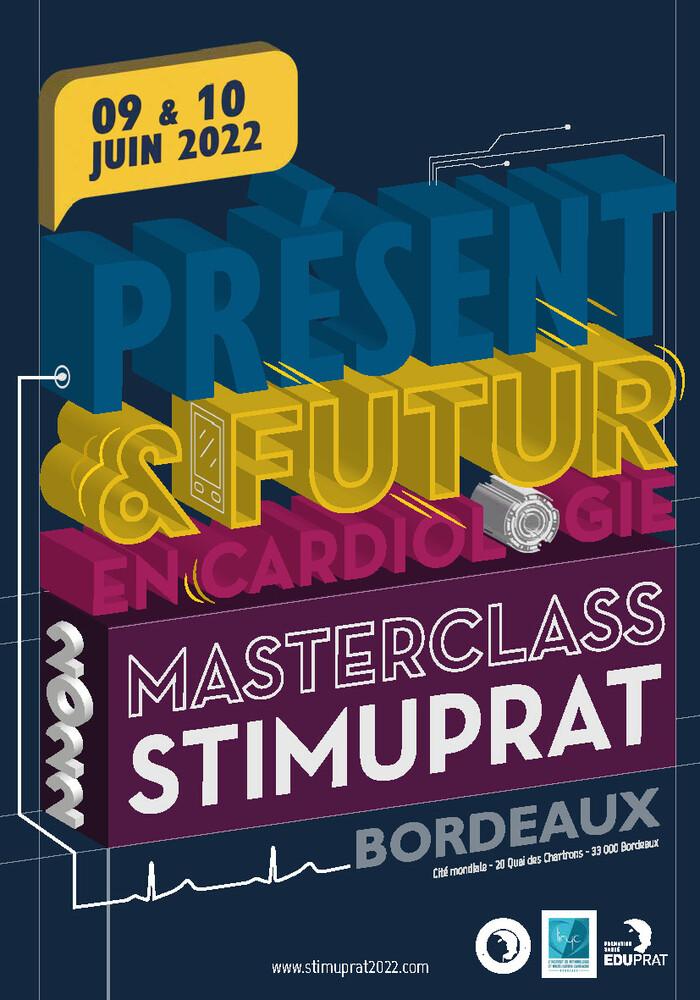 [MASTERCLASS STIMUPRAT 2022] Présent & Futur En Cardiologie 